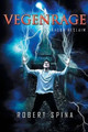 Vegenrage: Dragon Reclaim Robert Spina 9781503575509