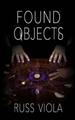 Found Objects by Matthew Britton