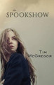 The Spookshow by Tim McGregor