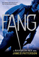 Fang: A Maximum Ride Novel James Patterson 9780316036191