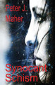 Synocant Schism by Peter J Maher