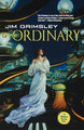 The Ordinary by Jim Grimsley