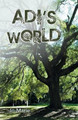 Adi's World Jo-Marie 9781449794163