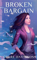 Broken Bargain (Hidden by Clare Davidson