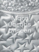 Marc Jacobs: Unseen Robert Fairer 9780500021606