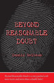 Beyond Reasonable Doubt by Dennis Gelbaum
