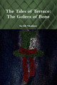 The Tales of Terrace: the Golem of Bone by Eli Vladimir
