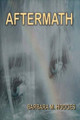 Aftermath by Barbara M Hodges