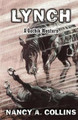 Lynch: A Gothik Western Nancy A. Collins 9781504015417