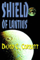 Shield of Lantius David C Corbett 9780595099870