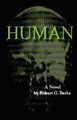 Human by Robert G Berke