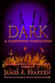 Dark by James A Brakken