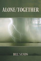Alone/Together by Bill Sands