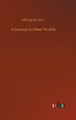 A Journey in Other Worlds John Jacob Astor 9783734063619