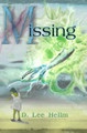 Missing by D Lee Hellm