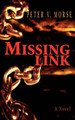 Missing Link by Peter V Morse