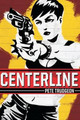 Centerline Pete Trudgeon 9780692378939