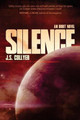 Silence by J S Collyer