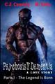 Psychosis Y Dementia - A Love Story: The Body Count Begins... C J Cassidy 9781439244685