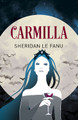 Carmilla Joseph Sheridan Le Fanu 9781398827417