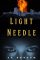 Light Needle by K a Barron