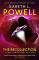 The Recollection: Tenth Anniversary Edition Gareth L Powell 9781781088791