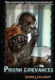 Prison Grievances by Patrick Hubik