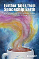 Further Tales from Spaceship Earth by Palmer Fliss
