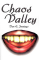 Chaos Valley by Dan E Jennings