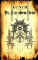 Lunch with Dr. Frankenstein by W Christopher Wanzie