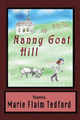 Nanny Goat Hill by Marie Flaim Tedford