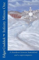 Infinity Minus One by Edgar C Craddick