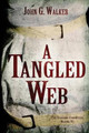 A Tangled Web by Starla a Huchton