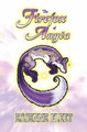 The Firefox of Any a: Book One of the Soulfire Saga of Tabitha Moon Essenne Fleet 9781447681212