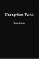 Deception Pass by Josh Storm