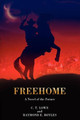 Freehome C T Lowe 9780595458622