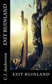 Exit Ruinland by Carlos Quevedo