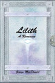 Lilith: A Romance George MacDonald 9781365190384