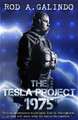 The Tesla Project by Rod a Galindo