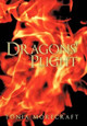 Dragons' Plight Tonia Morecraft 9781456751883