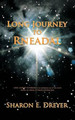 Long Journey to Rneadal by Sharon E Dreyer