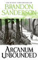Arcanum Unbounded: The Cosmere Collection Brandon Sanderson 9781473225930