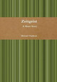 Zeitgeist by Michael Vladimir