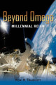 Beyond Omega: Millennial Reign Ron K Truscott 9781450229418