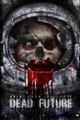 Dead Future by Candy Hart