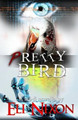 Pretty Bird by Eli Nixon