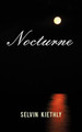 Nocturne by Selvin Kiethly