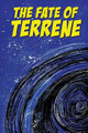 The Fate of Terrene by Jaired Messing