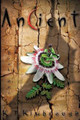 Ancient: Book One K T Kimbrough 9781440160080