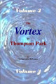 The Vortex at Thompson Park Volume 3 Michael DeFranco 9781365462375